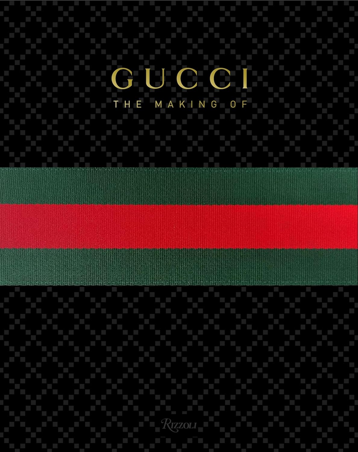 GUCCI: The Making Of (Hardcover)