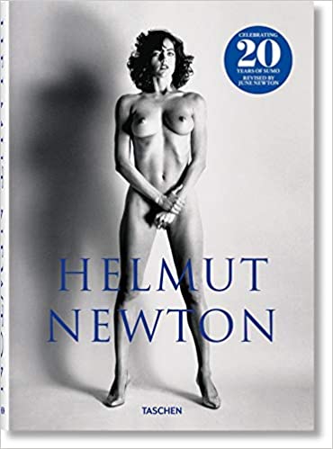 Helmut Newton. SUMO. Revised by June Newton (Hardcover)
